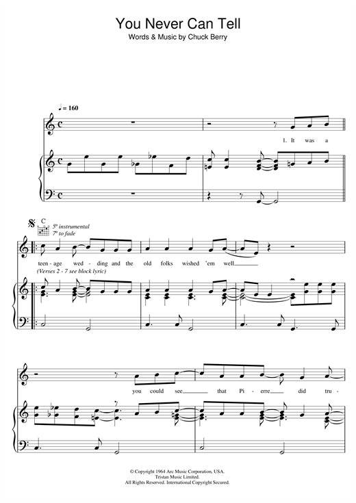 Learn to play Chuck Berry You Never Can Tell (from Pulp Fiction) sheet music for Piano, Vocal & Guitar (Right-Hand Melody) in minutes. Chuck Berry You Never Can Tell (from Pulp Fiction) sheet music notes and chords
