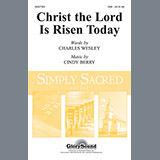 Download or print Cindy Berry Christ The Lord Is Risen Today Sheet Music Printable PDF 7-page score for Concert / arranged SAB SKU: 76871