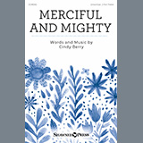 Download or print Cindy Berry Merciful And Mighty Sheet Music Printable PDF 5-page score for Children / arranged Choir SKU: 1425201