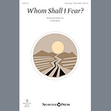 Download or print Cindy Berry Whom Shall I Fear? Sheet Music Printable PDF 7-page score for Concert / arranged Choral SKU: 198710