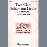 Download or print Clara Schumann Two Clara Schumann Lieder (arr. Nathan Payant) Sheet Music Printable PDF 13-page score for Concert / arranged SSA Choir SKU: 435192