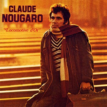Claude Nougaro Locomotive D'or profile picture