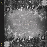 Download or print Coldplay Everyday Life Sheet Music Printable PDF 6-page score for Alternative / arranged Piano, Vocal & Guitar (Right-Hand Melody) SKU: 430477