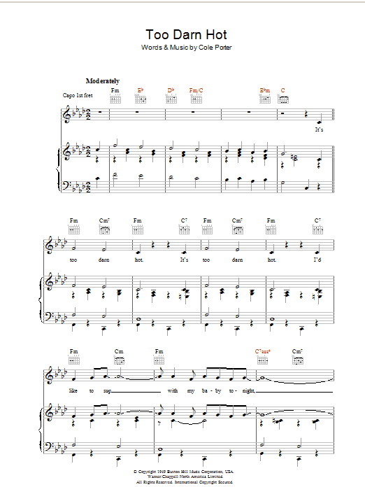 Learn to play Cole Porter Too Darn Hot sheet music for Piano, Vocal & Guitar (Right-Hand Melody) in minutes. Cole Porter Too Darn Hot sheet music preview music notes and score for Piano, Vocal & Guitar (Right-Hand Melody) including 8 page(s)