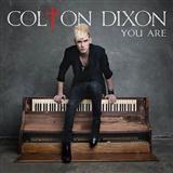 Download or print Colton Dixon You Are Sheet Music Printable PDF 6-page score for Religious / arranged Piano, Vocal & Guitar (Right-Hand Melody) SKU: 150928