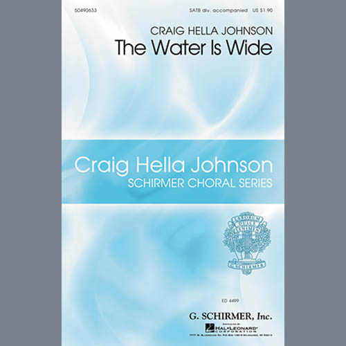 Traditional The Water Is Wide (arr. Craig Hella Johnson) profile picture