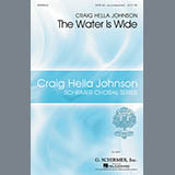 Download or print Traditional The Water Is Wide (arr. Craig Hella Johnson) Sheet Music Printable PDF 8-page score for Concert / arranged SATB SKU: 86680