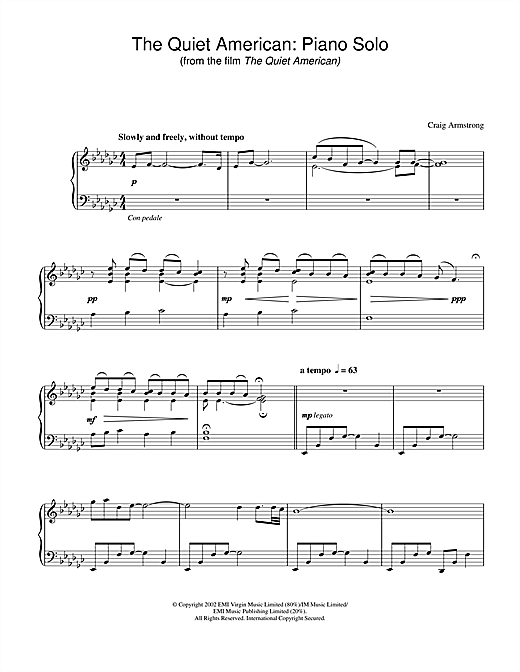 Learn to play Craig Armstrong The Quiet American - Piano Solo (from The Quiet American) sheet music for Piano in minutes. Craig Armstrong The Quiet American - Piano Solo (from The Quiet American) sheet music notes and chords