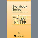 Download or print Cristi Cary Miller Everybody Smiles Sheet Music Printable PDF 8-page score for Concert / arranged 2-Part Choir SKU: 96855