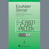 Download or print Cristi Cary Miller Exultate! Gloria! Sheet Music Printable PDF 14-page score for Concert / arranged 3-Part Mixed SKU: 196400