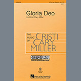 Download or print Cristi Cary Miller Gloria Deo Sheet Music Printable PDF 11-page score for Concert / arranged 2-Part, 3-Part Mixed SKU: 97355