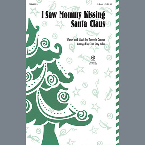 Tommie Connor I Saw Mommy Kissing Santa Claus (arr. Cristi Cary Miller) profile picture