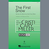 Download or print Cristi Cary Miller The First Snow Sheet Music Printable PDF 9-page score for Concert / arranged 3-Part Mixed SKU: 162594