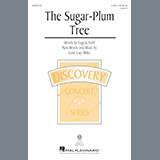 Download or print Cristi Cary Miller The Sugar-Plum Tree Sheet Music Printable PDF 13-page score for Festival / arranged 2-Part Choir SKU: 199238