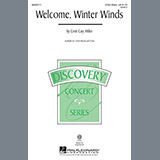 Download or print Cristi Cary Miller Welcome Winter Winds Sheet Music Printable PDF 11-page score for Concert / arranged 3-Part Mixed SKU: 98121