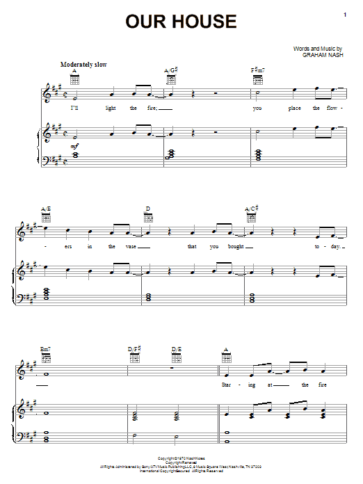 Learn to play Crosby, Stills, Nash & Young Our House sheet music for Piano, Vocal & Guitar (Right-Hand Melody) in minutes. Crosby, Stills, Nash & Young Our House sheet music notes and chords