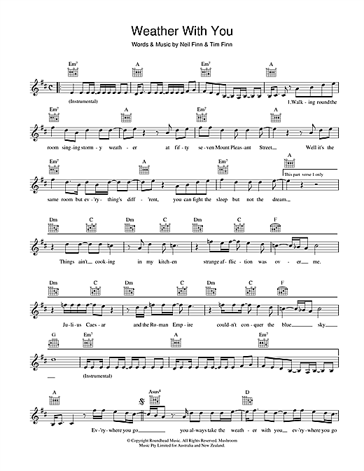 Learn to play Crowded House Weather With You sheet music for Melody Line, Lyrics & Chords in minutes. Crowded House Weather With You sheet music preview music notes and score for Melody Line, Lyrics & Chords including 2 page(s)