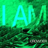 Download or print Crowder I Am Sheet Music Printable PDF 8-page score for Pop / arranged Piano, Vocal & Guitar (Right-Hand Melody) SKU: 153053