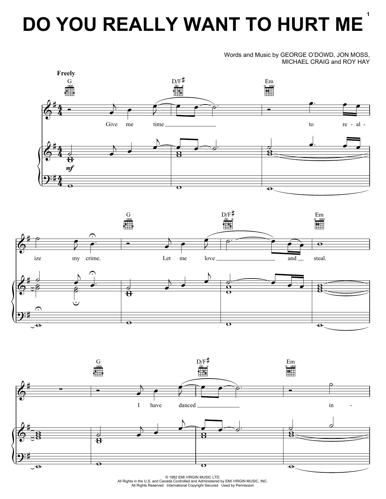 Learn to play Culture Club Do You Really Want To Hurt Me sheet music for Piano, Vocal & Guitar (Right-Hand Melody) in minutes. Culture Club Do You Really Want To Hurt Me sheet music notes and chords