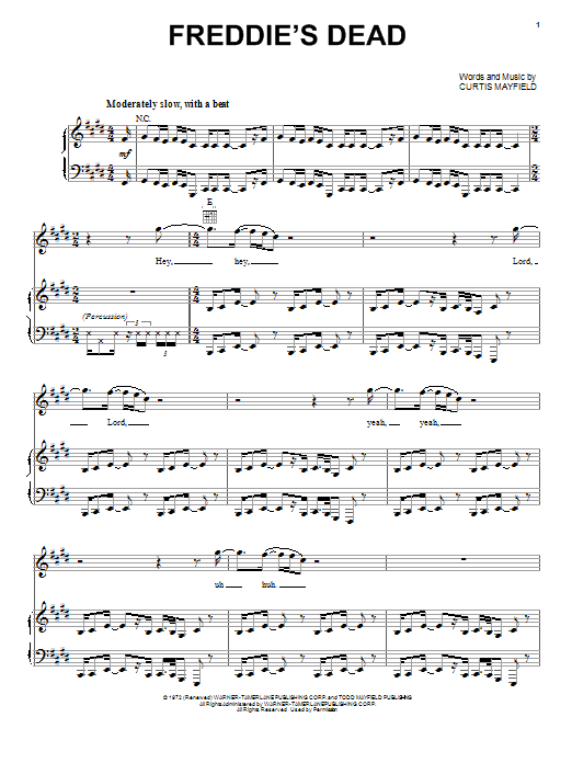 Learn to play Curtis Mayfield Freddie's Dead sheet music for Piano, Vocal & Guitar (Right-Hand Melody) in minutes. Curtis Mayfield Freddie's Dead sheet music preview music notes and score for Piano, Vocal & Guitar (Right-Hand Melody) including 11 page(s)