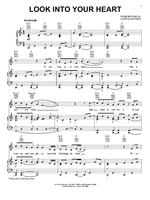 Learn to play Curtis Mayfield Look Into Your Heart sheet music for Piano, Vocal & Guitar (Right-Hand Melody) in minutes. Curtis Mayfield Look Into Your Heart sheet music preview music notes and score for Piano, Vocal & Guitar (Right-Hand Melody) including 7 page(s)