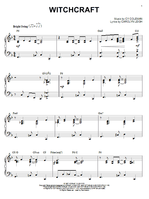 Learn to play Cy Coleman Witchcraft sheet music for Piano in minutes. Cy Coleman Witchcraft sheet music preview music notes and score for Piano including 5 page(s)