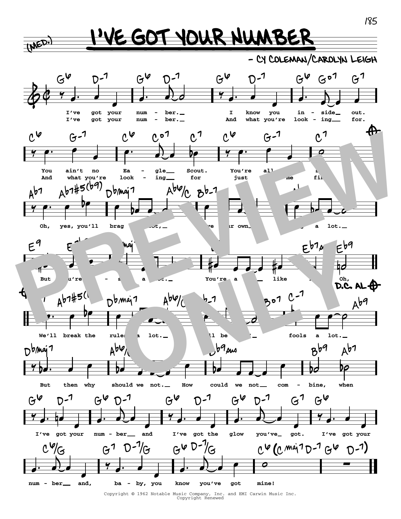Learn to play Cy Coleman and Carolyn Leigh I've Got Your Number (High Voice) (from Little Me) sheet music for Real Book – Melody, Lyrics & Chords in minutes. Cy Coleman and Carolyn Leigh I've Got Your Number (High Voice) (from Little Me) sheet music preview music notes and score for Real Book – Melody, Lyrics & Chords including 1 page(s)