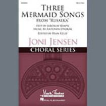 Antonín Dvorák Three Mermaid Songs (from Rusalka) 1793415