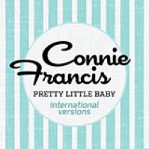 Connie Francis Pretty Little Baby 1793456
