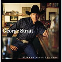 George Strait What Do You Say To That 1778455