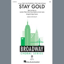 Jonathan O'Neal, Zachry Chance Bearden and Justin Levine Stay Gold (from The Outsiders) (arr. Roger Emerson) 1644274