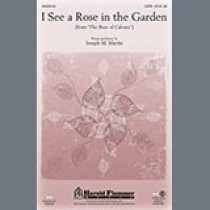 Joseph M. Martin I See A Rose In The Graden 1793294