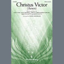 Keith & Kristyn Getty Christus Victor (Amen) (arr. David Angerman) 1785590
