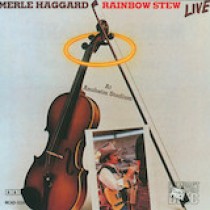 Merle Haggard Rainbow Stew 1515587