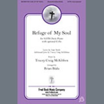 Tracey Craig McKibben Refuge Of My Soul (arr. Brian Büda) 1545826
