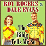 Download or print Dale Evans The Bible Tells Me So Sheet Music Printable PDF 1-page score for Children / arranged Melody Line, Lyrics & Chords SKU: 196020