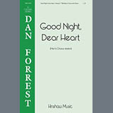 Download or print Dan Forrest Good Night, Dear Heart Sheet Music Printable PDF 7-page score for Concert / arranged TTBB Choir SKU: 538904