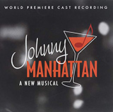 Download or print Dan Goggin & Robert Lorick I'll Sing Your Favorite Song (from Johnny Manhattan: A New Musical) Sheet Music Printable PDF 8-page score for Musical/Show / arranged Piano & Vocal SKU: 423895