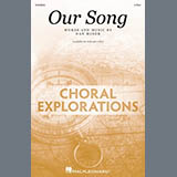 Download or print Dan Miner Our Song Sheet Music Printable PDF 10-page score for Concert / arranged 2-Part Choir SKU: 1821229