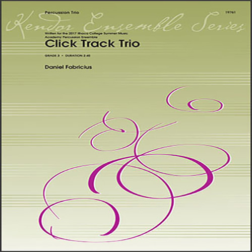 Dan Fabricius Click Track Trio - Full Score pictures Dan Fabricius Click Track Trio - Full Score profile picture