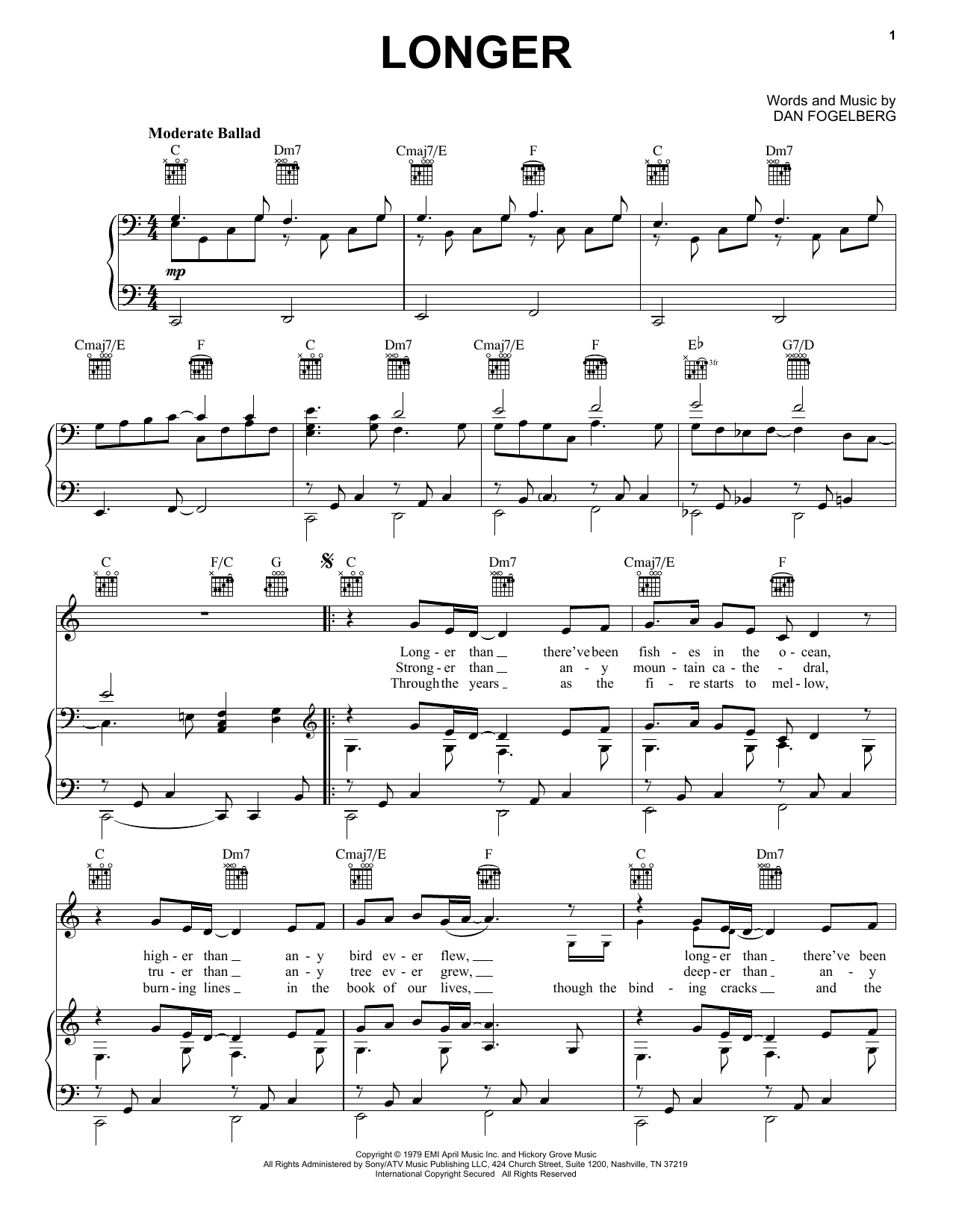 Learn to play Dan Fogelberg Longer sheet music for Piano, Vocal & Guitar (Right-Hand Melody) in minutes. Dan Fogelberg Longer sheet music preview music notes and score for Piano, Vocal & Guitar (Right-Hand Melody) including 4 page(s)