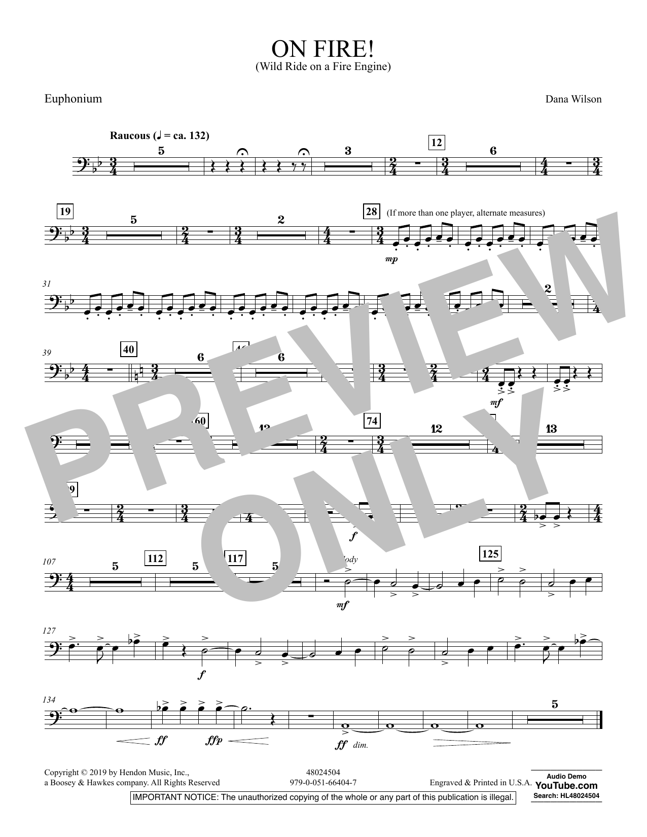 Learn to play Dana Wilson On Fire! (Wild Ride on a Fire Engine) - Euphonium sheet music for Concert Band in minutes. Dana Wilson On Fire! (Wild Ride on a Fire Engine) - Euphonium sheet music preview music notes and score for Concert Band including 1 page(s)