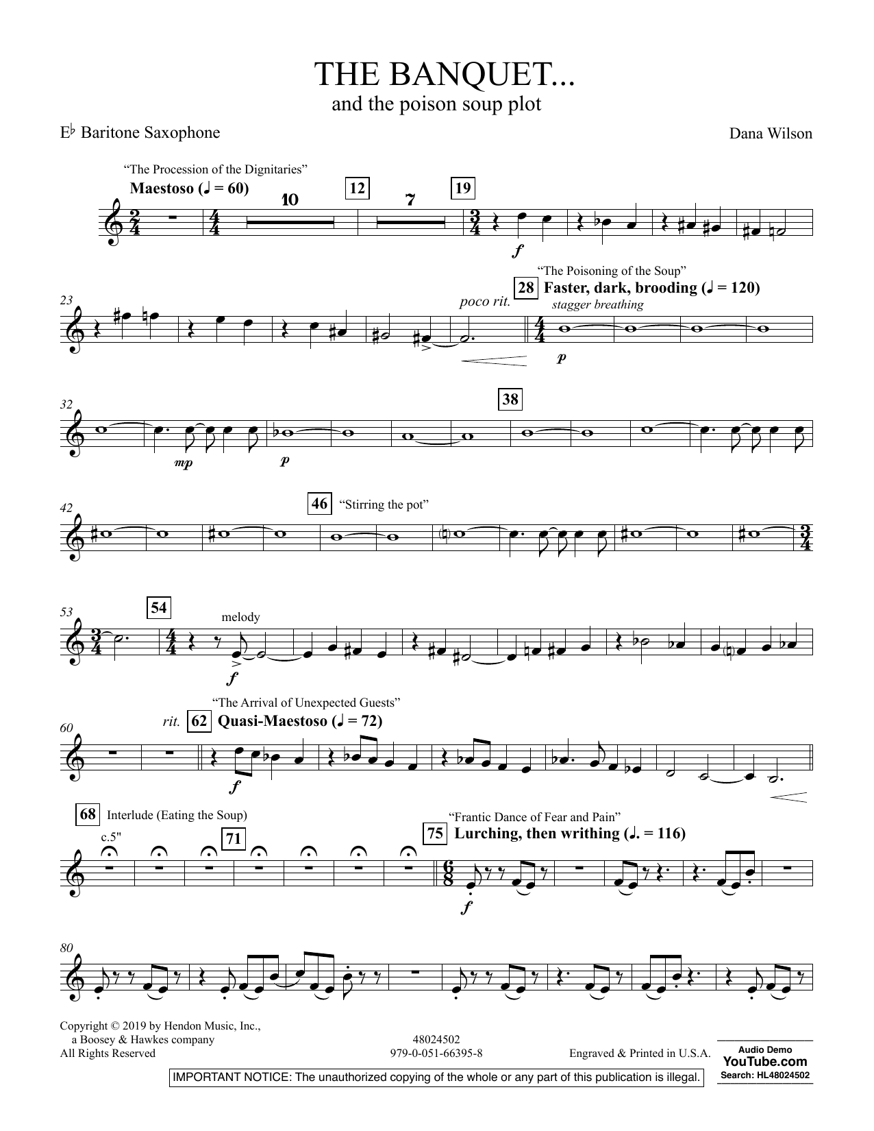 Learn to play Dana Wilson The Banquet...and the poison soup plot - Eb Baritone Saxophone sheet music for Concert Band in minutes. Dana Wilson The Banquet...and the poison soup plot - Eb Baritone Saxophone sheet music preview music notes and score for Concert Band including 2 page(s)