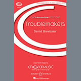 Download or print Daniel Brewbaker Troublemakers Sheet Music Printable PDF 5-page score for Festival / arranged Unison Choral SKU: 169702