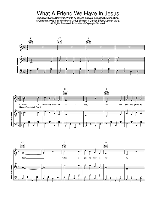Learn to play Daniel O'Donnell What A Friend We Have In Jesus sheet music for Piano, Vocal & Guitar (Right-Hand Melody) in minutes. Daniel O'Donnell What A Friend We Have In Jesus sheet music notes and chords
