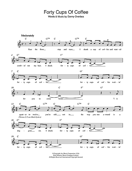 Learn to play Danny Overbea Forty Cups Of Coffee sheet music for Melody Line, Lyrics & Chords in minutes. Danny Overbea Forty Cups Of Coffee sheet music notes and chords
