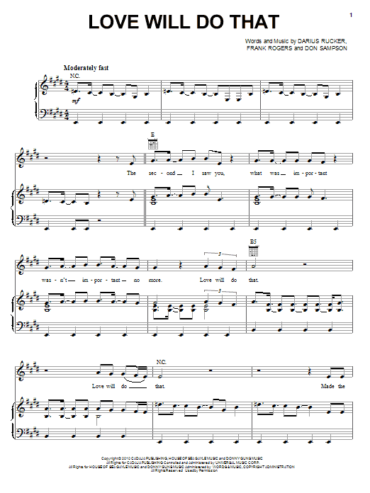 Learn to play Darius Rucker Love Will Do That sheet music for Piano, Vocal & Guitar (Right-Hand Melody) in minutes. Darius Rucker Love Will Do That sheet music preview music notes and score for Piano, Vocal & Guitar (Right-Hand Melody) including 7 page(s)