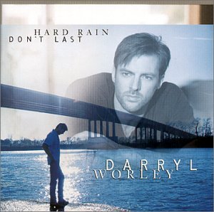 Darryl Worley Second Wind pictures Darryl Worley Second Wind pictures