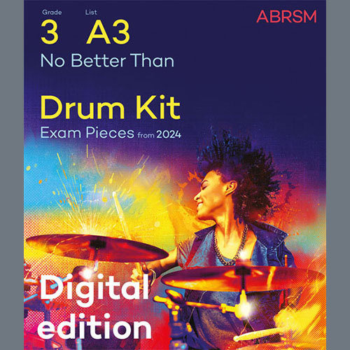 Dave Rowles No Better Than (Grade 3, list A3, from the ABRSM Drum Kit Syllabus 2024) profile picture