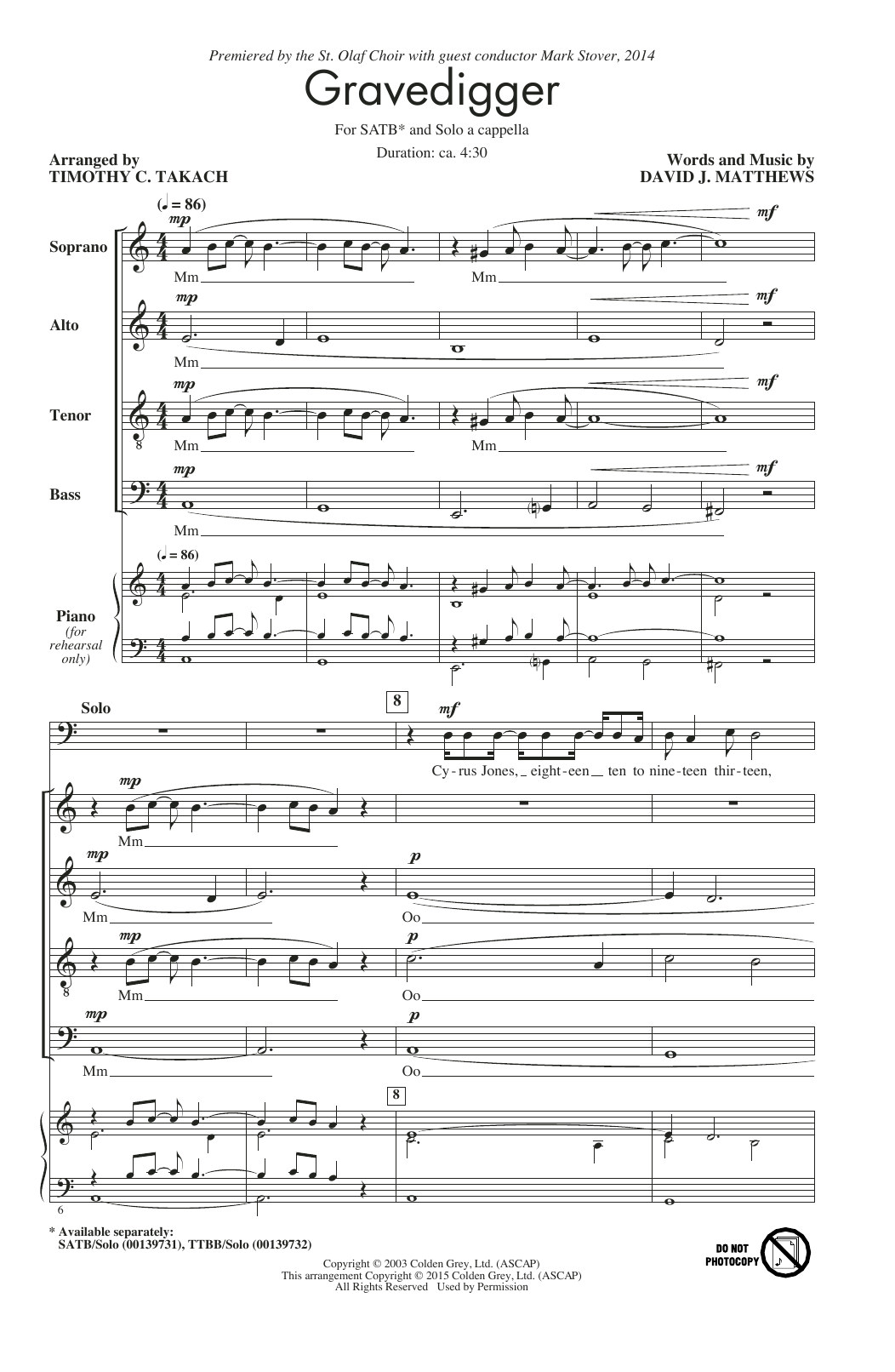 Learn to play Timothy C. Takach Gravedigger sheet music for Choral in minutes. Timothy C. Takach Gravedigger sheet music preview music notes and score for Choral including 14 page(s)